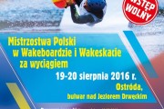 Mistrzostwa Polski w Wakeboardzie i Wakeskacie (Ostróda, 19-20.08.2016) 